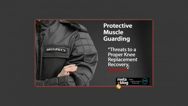 Protective Muscle Guarding