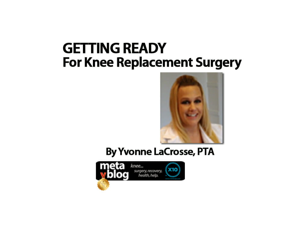 Getting Ready for Knee Replacement Surgery