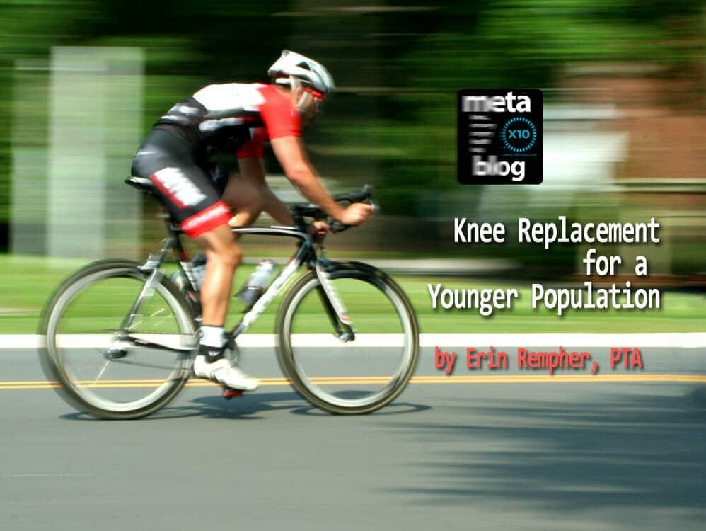 Knee Replacement for a Younger Population