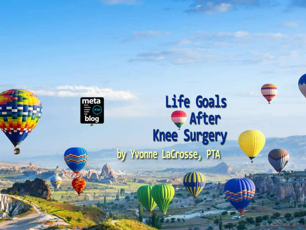 Life Goals After Knee Surgery