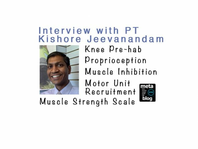 Interview with Physical Therapist Kishore Jeevanandam