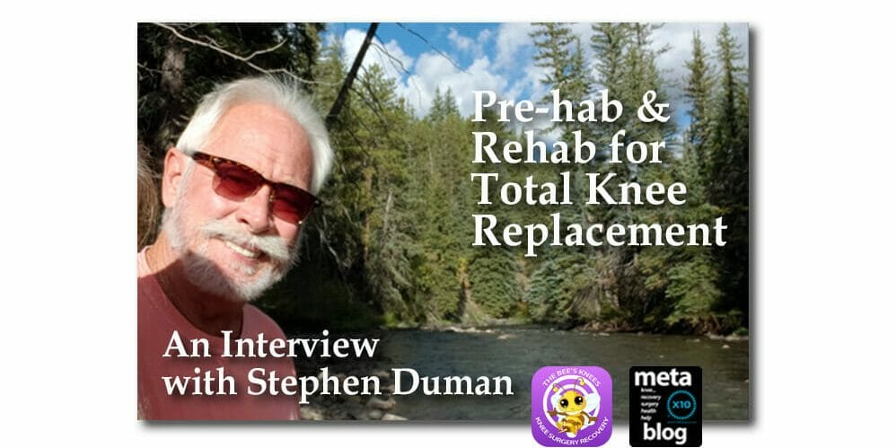 Prehab and Rehab for Total Knee Replacement