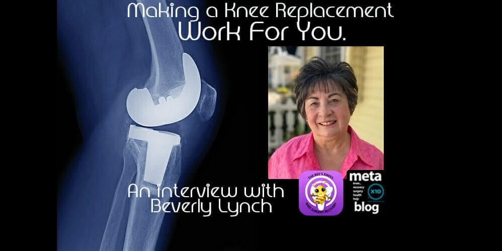 Making a Knee Replacement Work For You