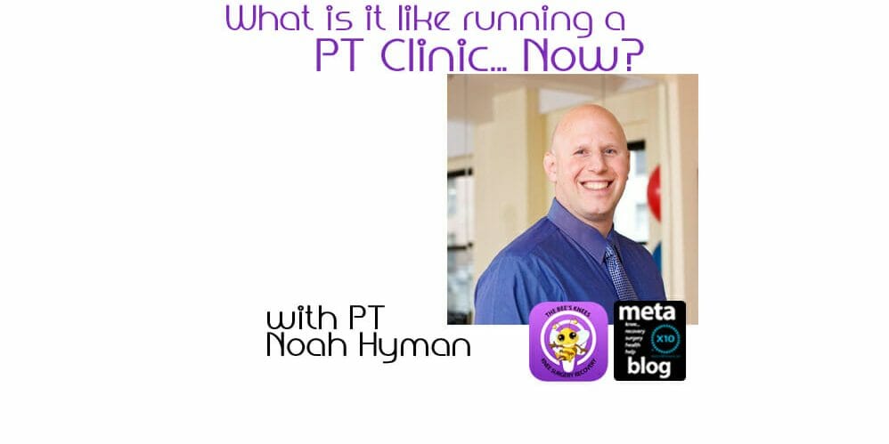 Noah-Hyman-PT-and-COVID-19 Noah-Hyman-PT-and-COVID-19